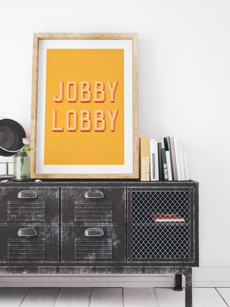 Jobby Lobby Bathroom Friend Birthday UNFRAMED PRINT Scots Banter Scotland Slang Scottish