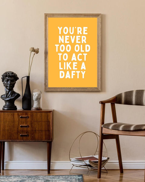 Act Like a Dafty Print | Funny Scottish Wall Art | Scots Saying Poster | Scottish Humour Gift | Colourful Scottish Print (Unframed)