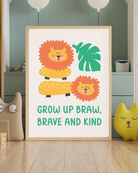 Grow Up Braw Brave and Kind Scottish Nursery Print, Lion Kids Wall Art, Colourful Scottish Baby Gift, Nursery Room Decor