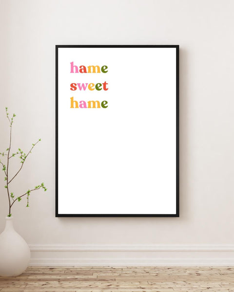 Hame Sweet Hame Print | Scottish Home Decor | Scots Language Wall Art | Housewarming Gift | Scottish Typography (Unframed)