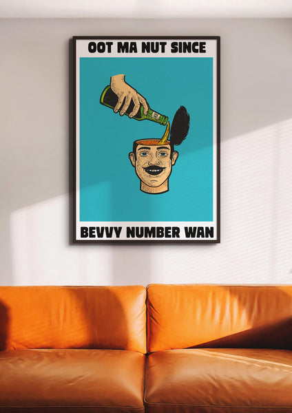 Oot Ma Nut Since Bevvy Number Wan UNFRAMED PRINT Scots Colourful Room Home Decor Scotland Themed Gift For Scottish Pals