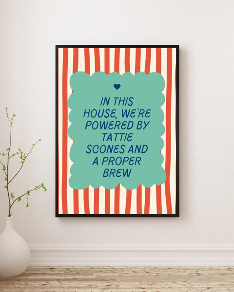 Tattie Scones & Proper Brew Print | Funny Scottish Kitchen Wall Art | Scottish Food Print | Colourful Scots Humour Gift (Unframed)
