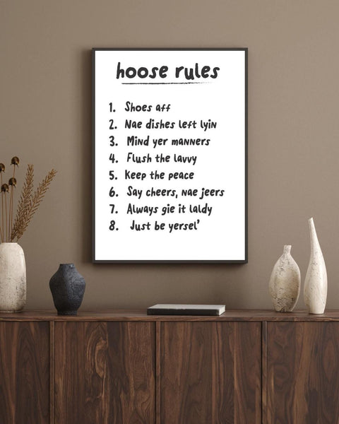 Scottish Hoose Rules Print | Funny Scots Wall Art | Family House Rules Sign | Scottish Home Decor (Unframed)