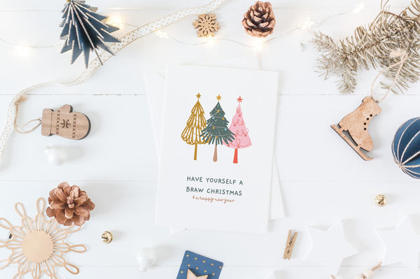 Braw Christmas Card | Scottish Christmas Card | Have Yourself a Braw Christmas | A6 Xmas Card | Funny Scottish Christmas Card