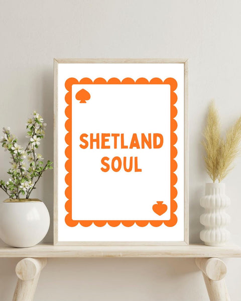 Shetland Soul Playing Card Print | Shetland Islands Wall Art | Scottish Island Gift | Scotland Print | Scottish Home Decor