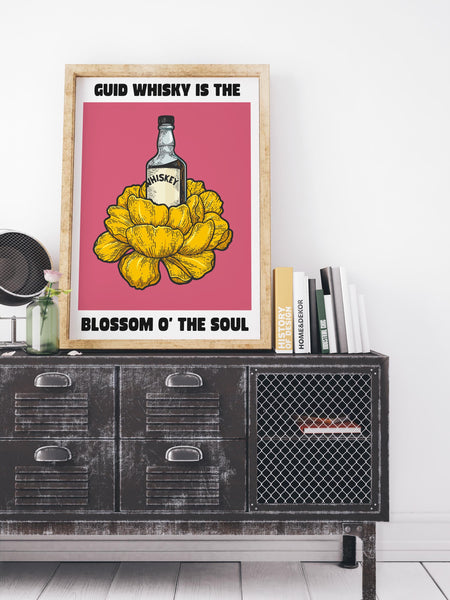 Guid Whisky Is The Blossom O' The Soul UNFRAMED PRINT