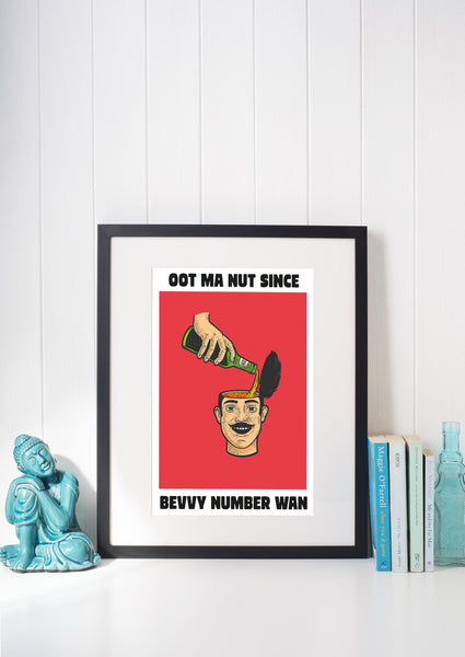 Oot Ma Nut Since Bevvy Number Wan UNFRAMED PRINT Scots Colourful Room Home Decor Scotland Themed Gift For Scottish Pals