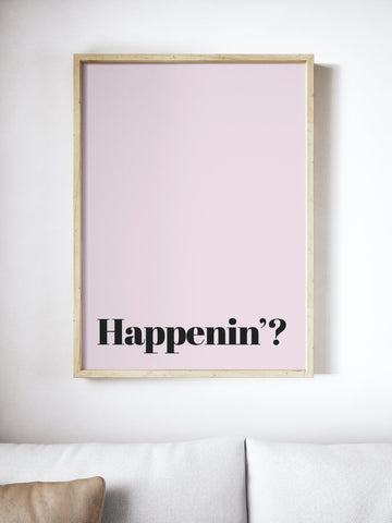 Happenin'? Scottish Slang Colour Unframed Print