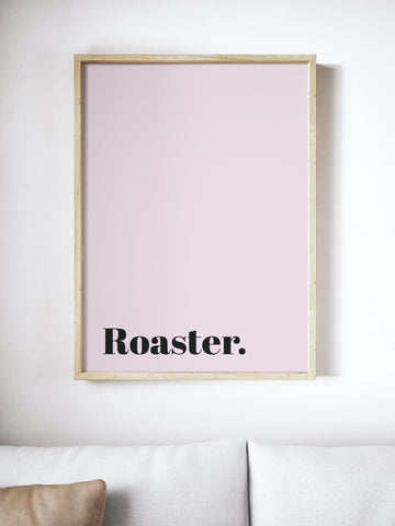 Roaster Scottish Slang Colour Unframed Print