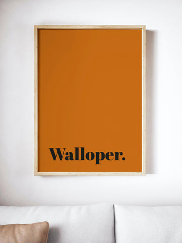 Walloper Scottish Slang Colour Unframed Print