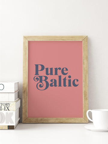 Pure Baltic Scottish Slang Colour Unframed Print