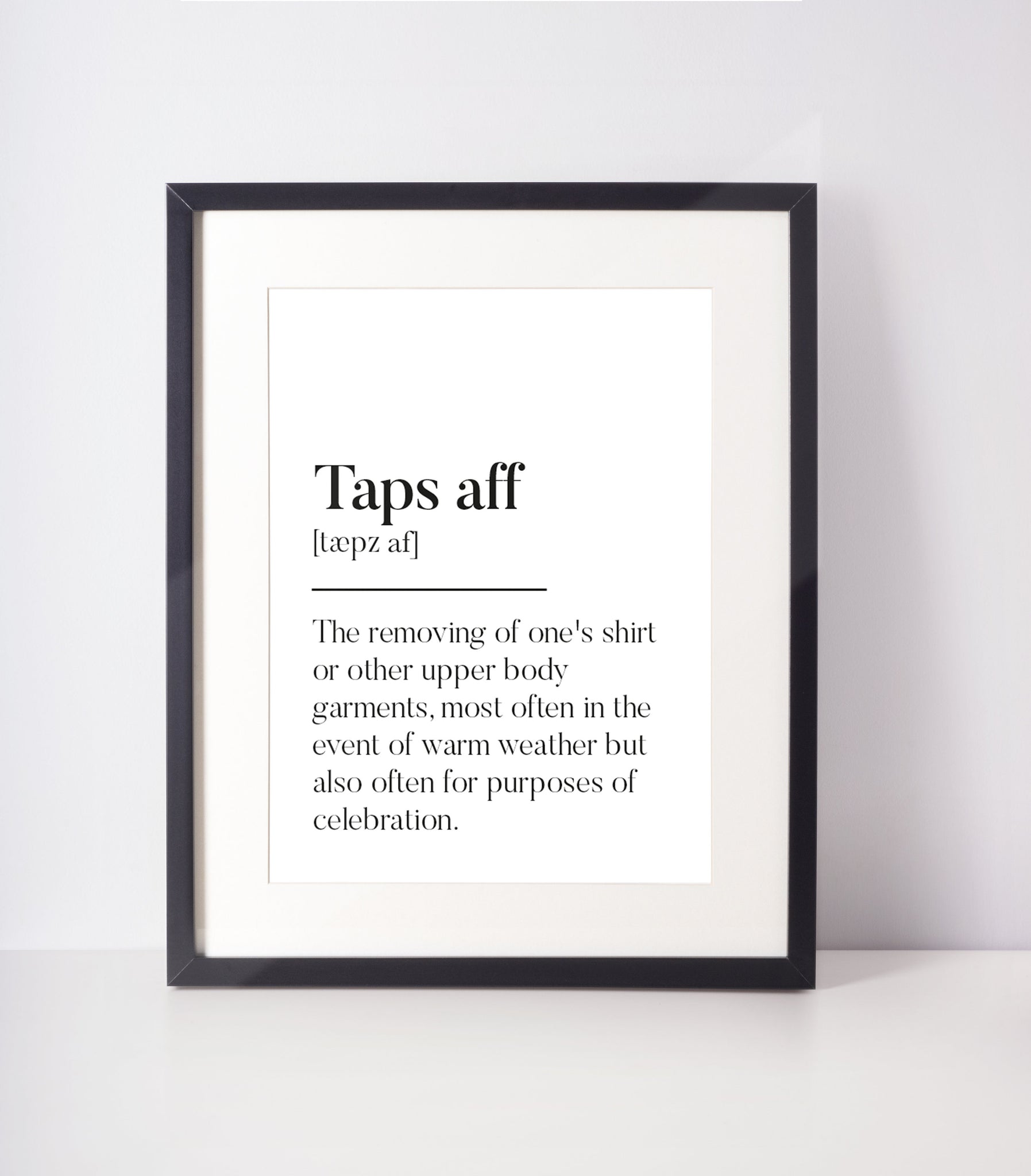 Taps affs Scottish Slang Definition Unframed Print