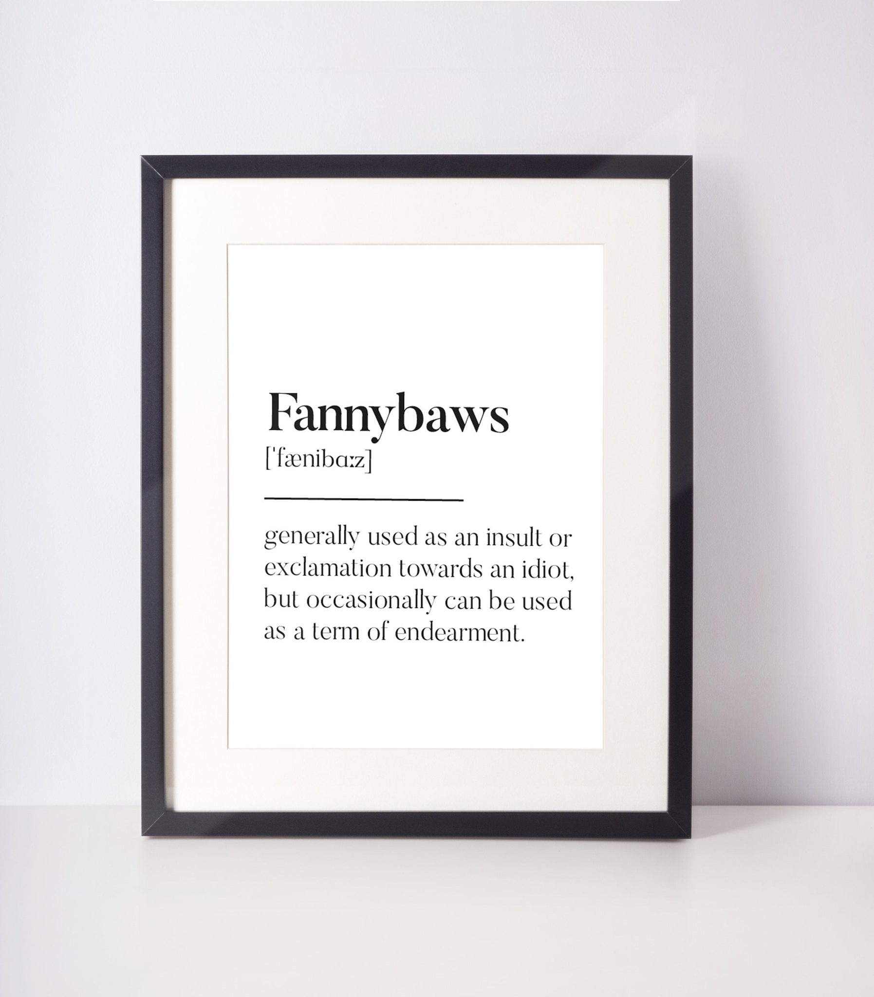 Fannybaws Scottish Slang Definition Unframed Print
