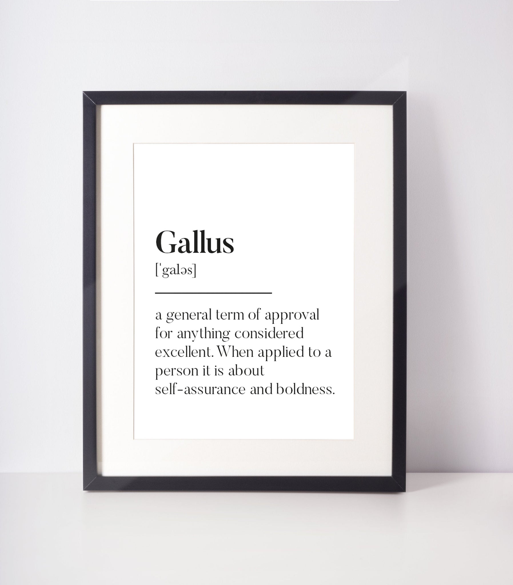 Gallus Scottish Slang Definition Unframed Print