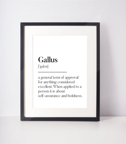 Gallus Scottish Slang Definition Unframed Print