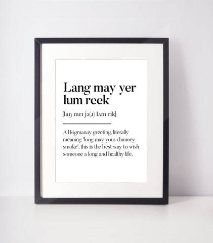 Lang may yer lum reek Scottish Slang Definition Unframed Print