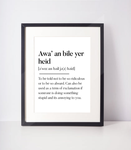 Awa' an bile yer heed Scottish Slang Definition | Unframed Print Scots Room Decor