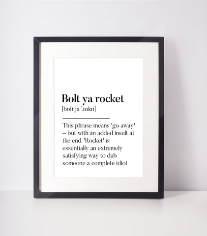 Bolt ya rocket Scottish Slang Definition | Unframed Print Scots Room Decor