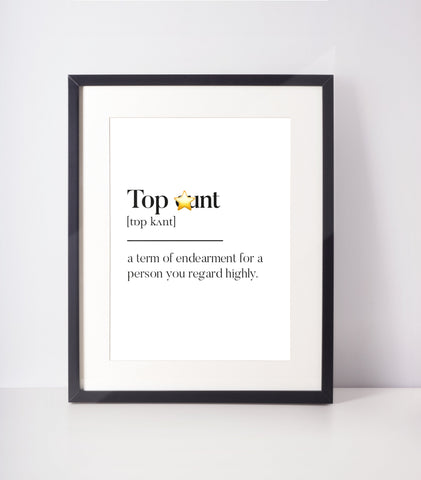 Top c*nt Scottish Slang Definition Unframed Print