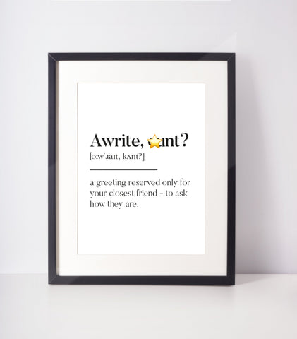 Awrite, c*nt? Scottish Slang Definition | Unframed Print Scots Room Decor