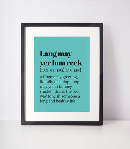 Lang may yer lum reek UNFRAMED PRINT Scots Room Decor Home Minimalist Colour Scodef Scotland Slang Scottish Bright Fun