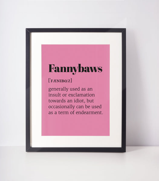 Fannybaws Choose Your Colour UNFRAMED PRINT Scots Room Decor Home Minimalist Bright Scodef Fun Scotland Slang Scottish