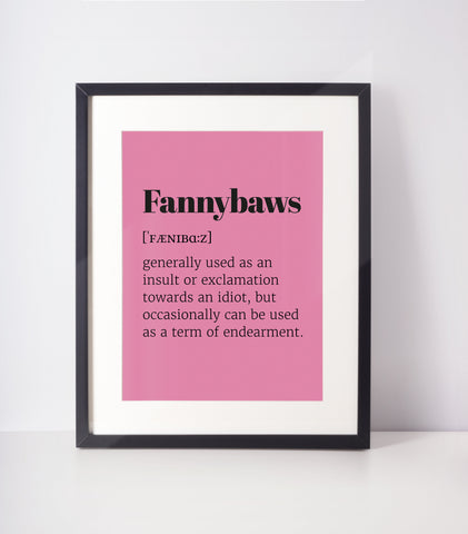 Fannybaws Choose Your Colour UNFRAMED PRINT Scots Room Decor Home Minimalist Bright Scodef Fun Scotland Slang Scottish