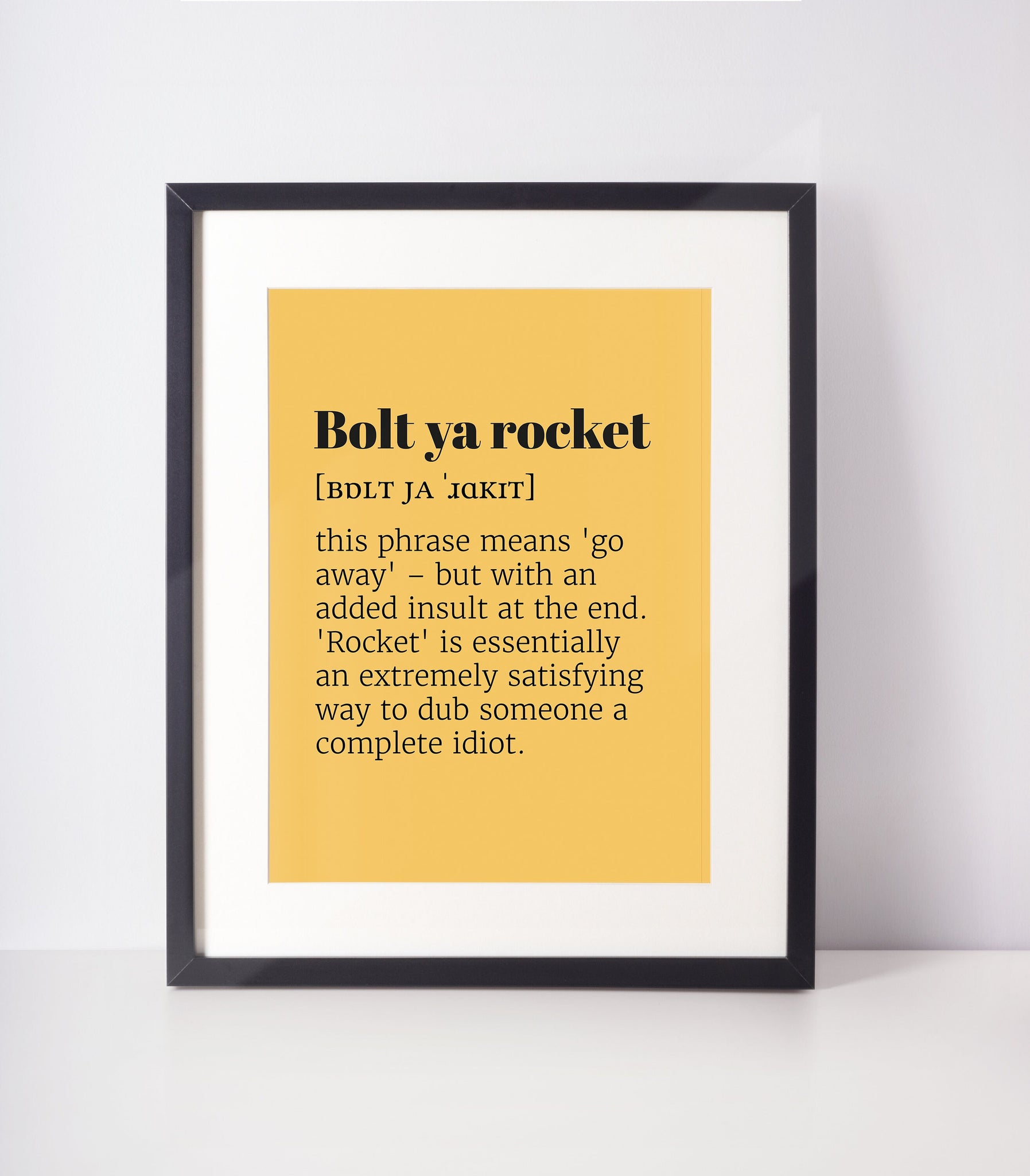 Bolt Ya Rocket Choose Your Colour UNFRAMED PRINT Scots Room Decor Home Minimalist Bright Scodef Fun Scotland Slang Scottish