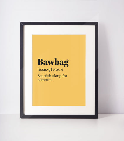 Bawbag Choose Your Colour UNFRAMED PRINT Scots Room Decor Minimal Bright Scodef Fun Scotland Slang Scottish