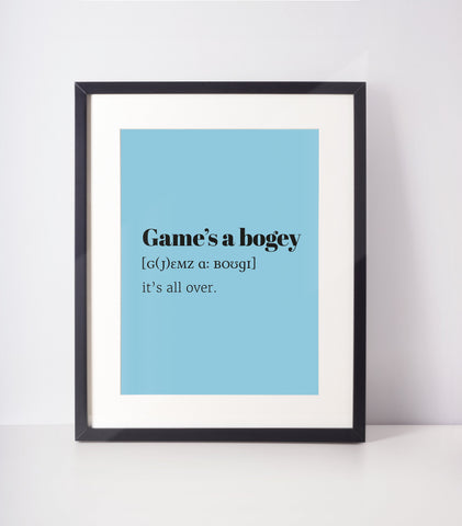 Game&#39;s a Bogey Choose Your Colour UNFRAMED PRINT Scots Room Decor Minimal Bright Scodef Fun Scotland Slang Scottish