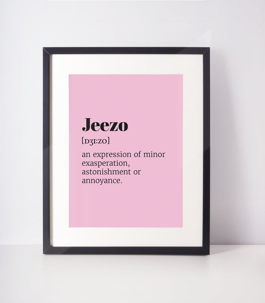 Jeezo Choose Your Colour UNFRAMED PRINT Scots Room Decor Minimal Bright Scodef Fun Scotland Slang Scottish
