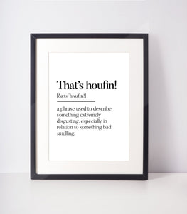 That's houfin! Scottish Slang Definition | Unframed Print Scots Room Decor