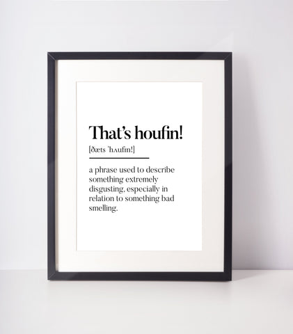 That's houfin! Scottish Slang Definition | Unframed Print Scots Room Decor