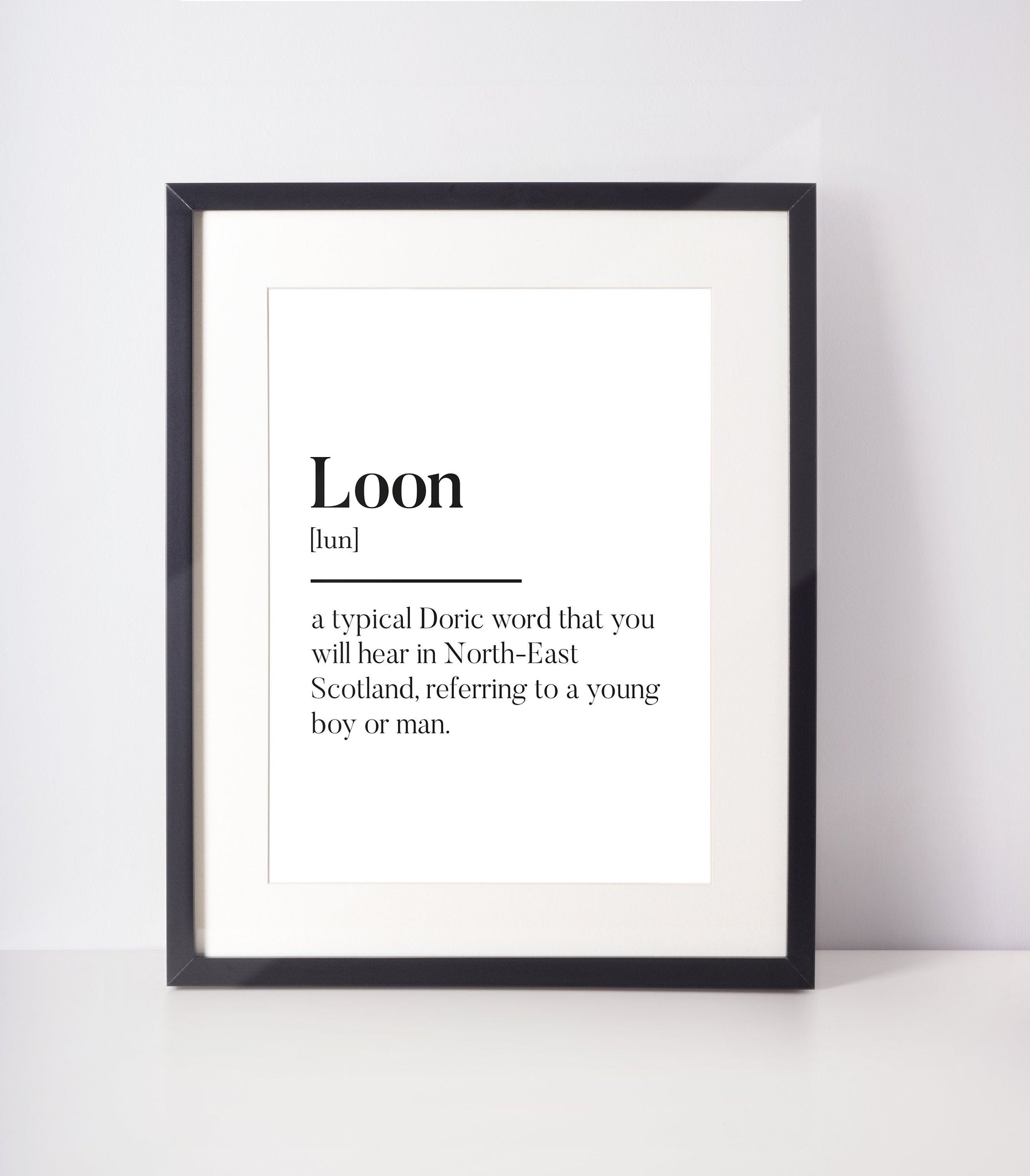 Loon Scottish Slang Definition Unframed Print