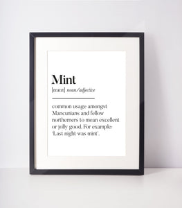 Mint Definition Manchester Mancunian Unframed Print
