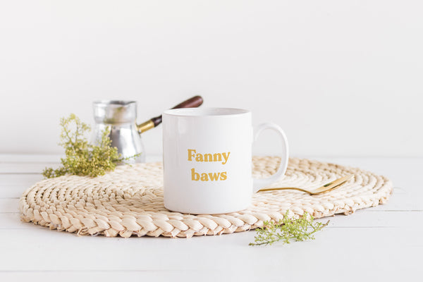 Fannybaws Scottish Sayings Slang Mug