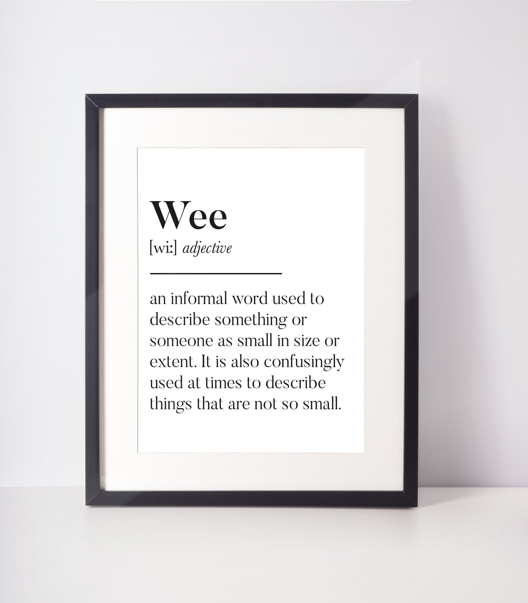 Wee Scottish Slang Definition Unframed Print