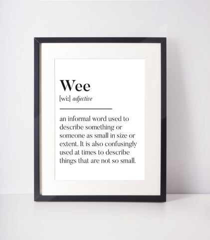 Wee Scottish Slang Definition Unframed Print