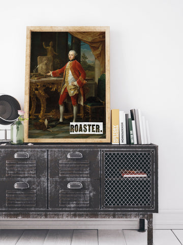 Roaster Scots Banter Scotland Slang Scottish Unframed Print