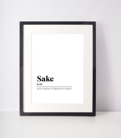 Sake Scots UNFRAMED PRINT Room Decor Home Minimalist Monochrome Typography Scandi Scotland Slang Definition Scottish