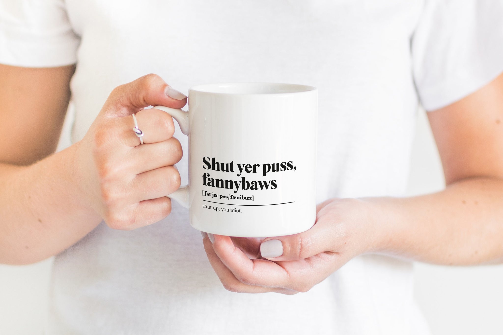 Shut Yer Puss, Fannybaws Greeting Scots Saying Mug Housewarming Gift Minimalist Monochrome Typography Scotland Slang Definition Scottish